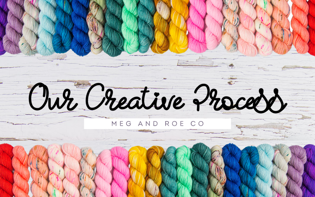 Our Creative Process